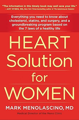 Heart Solution for Women: A Proven Program to Prevent and Reverse Heart Disease Paperback – January 14, 2020