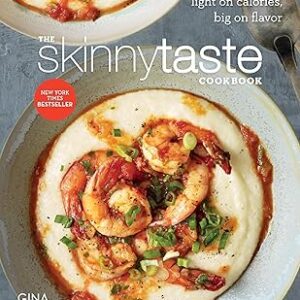 The Skinnytaste Cookbook: Light on Calories, Big on Flavor Hardcover – September 30, 2014